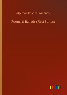 Poems & Ballads (First Series)