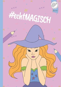 #echtMagisch