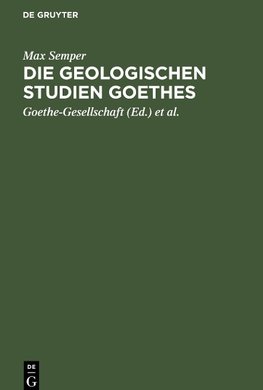 Die geologischen Studien Goethes