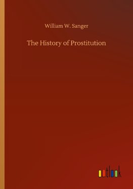 The History of Prostitution