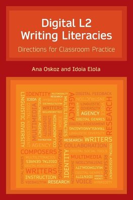 Digital L2 Writing Literacies