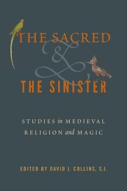 The Sacred and the Sinister