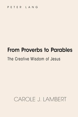 From Proverbs to Parables