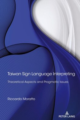 Taiwan Sign Language Interpreting