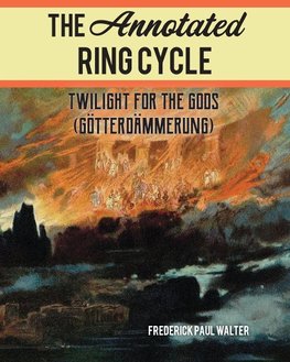 The Annotated Ring Cycle