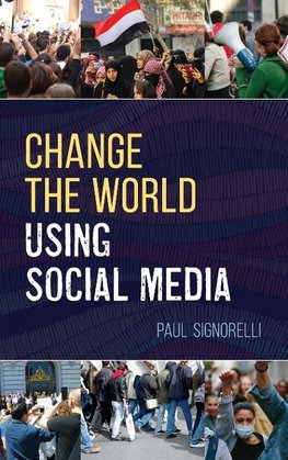 Change the World Using Social Media