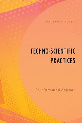 Techno-Scientific Practices