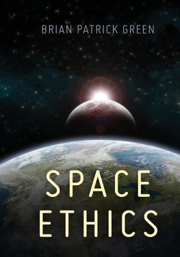 Space Ethics