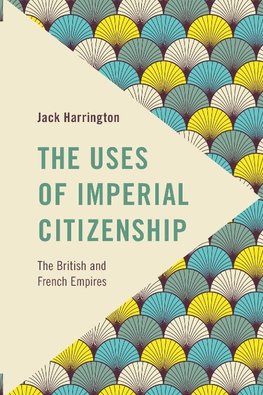 The Uses of Imperial Citizenship