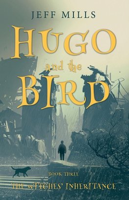 Hugo and the Bird