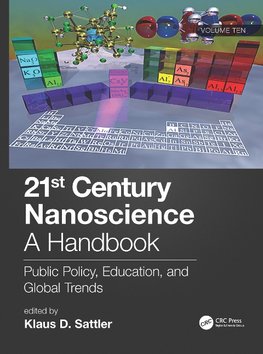 21st Century Nanoscience - A Handbook