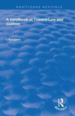 A Handbook of Tswana Law and Custom