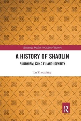 A History of Shaolin