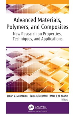 Advanced Materials, Polymers, and Composites