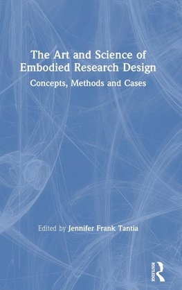 The Art and Science of Embodied Research Design