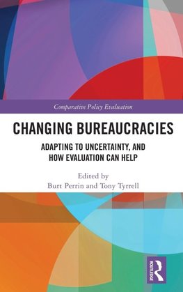 Changing Bureaucracies