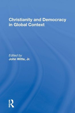 Christianity and Democracy in Global Context