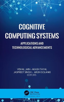 Cognitive Computing Systems