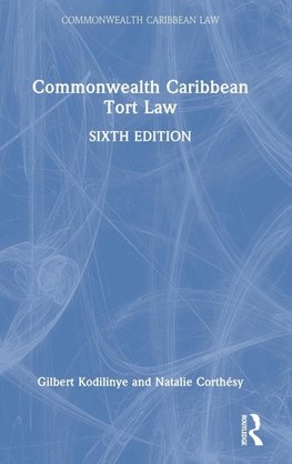 Commonwealth Caribbean Tort Law