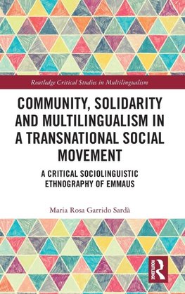 Community, Solidarity and Multilingualism in a Transnational Social Movement