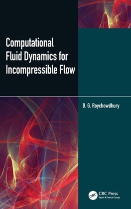 Computational Fluid Dynamics for Incompressible Flows