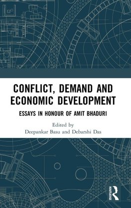 Conflict, Demand and Economic Development