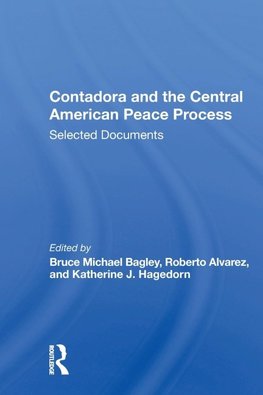 Contadora And The Central American Peace Process