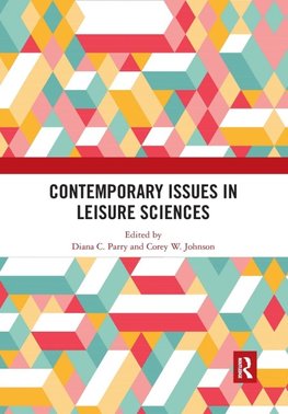 Contemporary Issues in Leisure Sciences