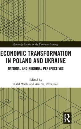 Economic Transformation in Poland and Ukraine