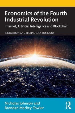 Economics of the Fourth Industrial Revolution