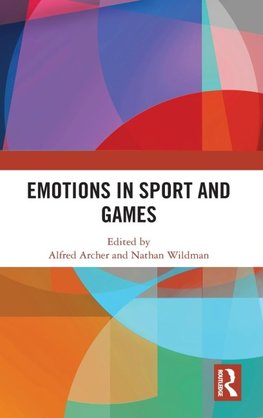 Emotions in Sport and Games