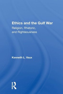 Ethics and the Gulf War