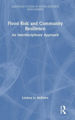 Flood Risk and Community Resilience