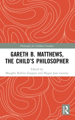 Gareth B. Matthews, The Child's Philosopher