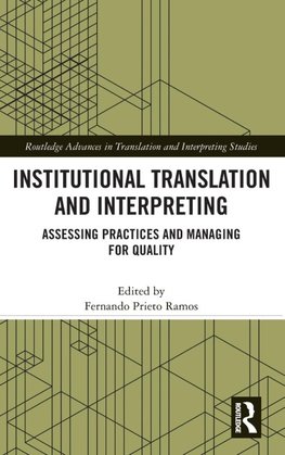 Institutional Translation and Interpreting