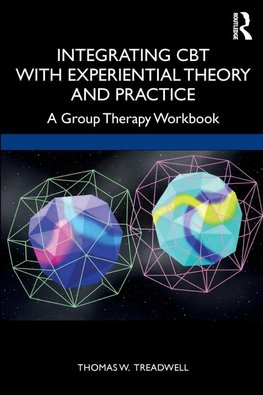 Integrating CBT with Experiential Theory and Practice