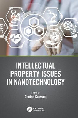 Intellectual Property Issues in Nanotechnology