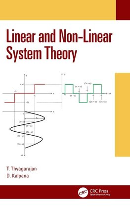 Linear and Non-Linear System Theory