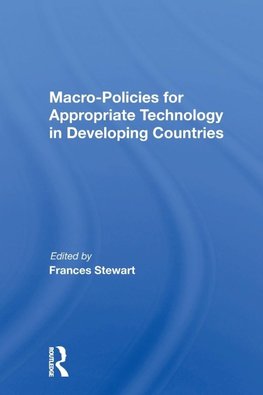 Macro Policies For Appropriate Technology In Developing Countries