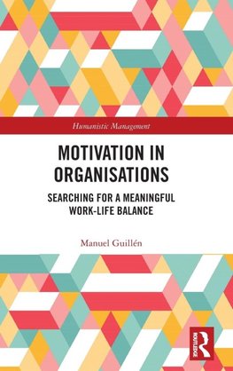 Motivation in Organisations