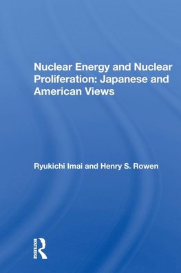 Nuclear Energy And Nuclear Proliferation