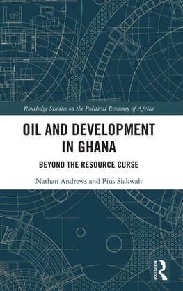 Oil and Development in Ghana