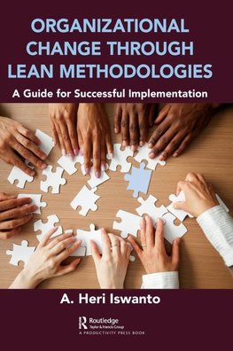 Organizational Change through Lean Methodologies