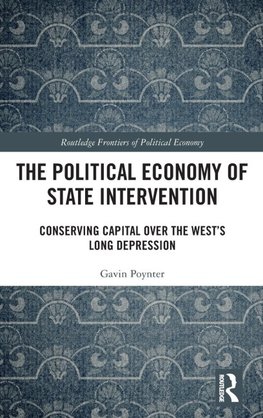 The Political Economy of State Intervention