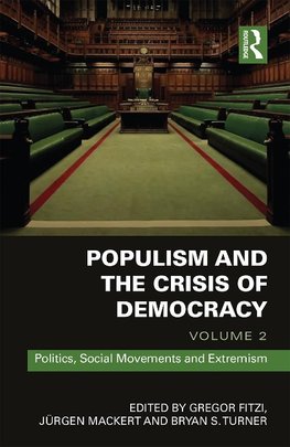 Populism and the Crisis of Democracy