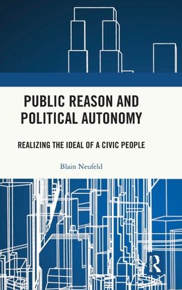 Public Reason and Political Autonomy