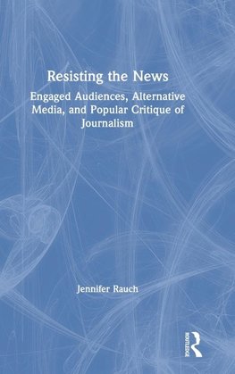 Resisting the News