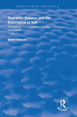 Romantic Science and the Experience of Self