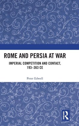 Rome and Persia at War