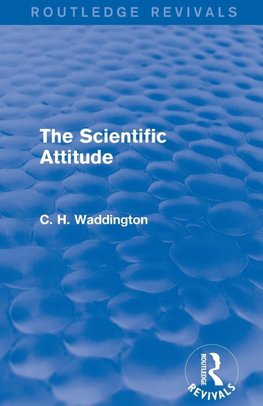 The Scientific Attitude